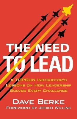 The Need to Lead