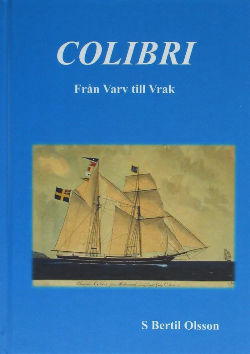 COLIBRI - Från Varv till Vrak