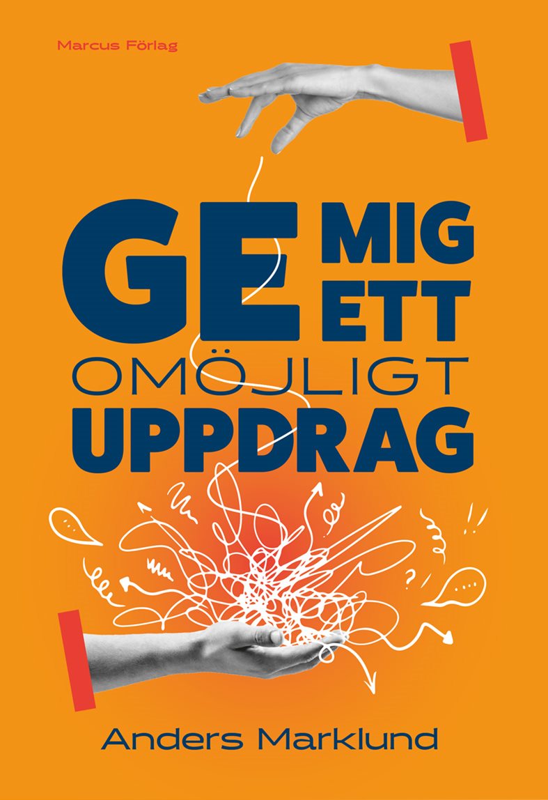 Ge mig ett omöjligt uppdrag