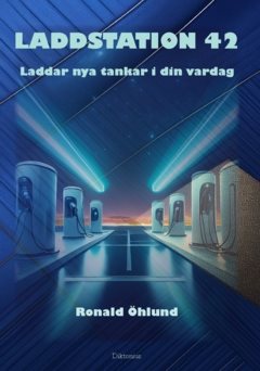 Laddstation 42 : Laddar nya tankar i din vardag