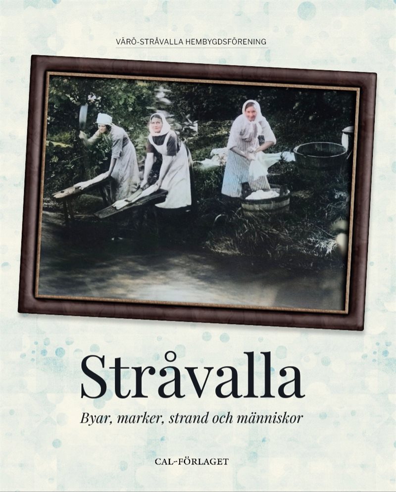 Stråvalla : byar, marker, strand och människor